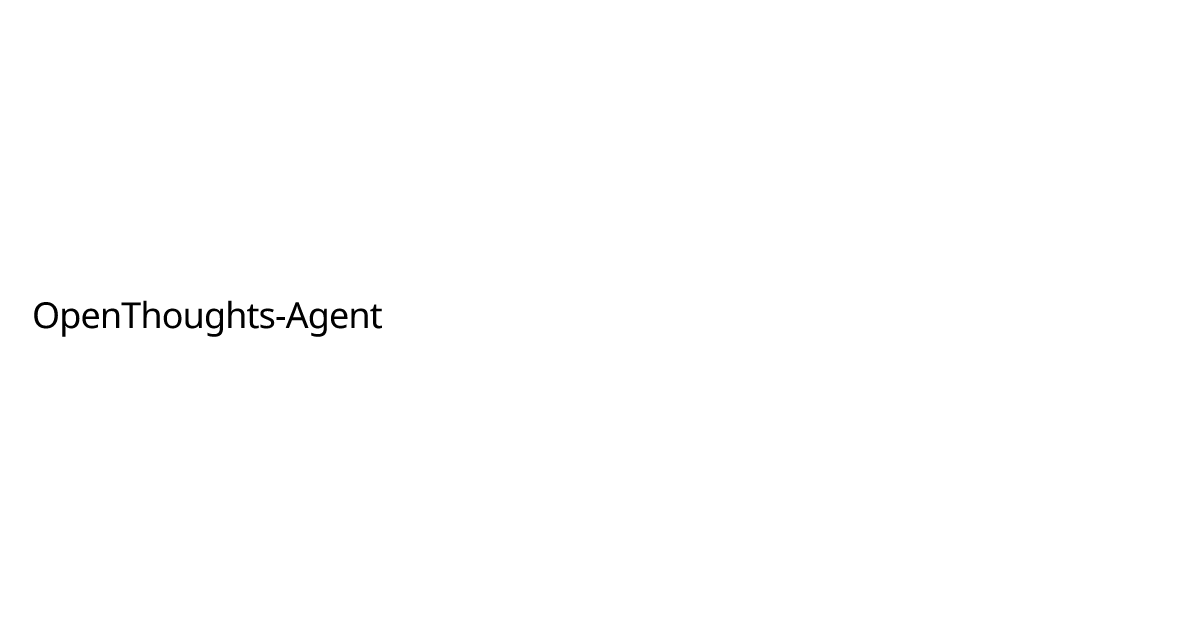 OpenThoughts-Agent | OpenThoughts